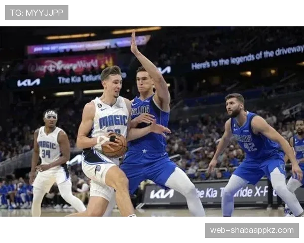 瓦格纳三分高效输出改变魔术外线攻坚战术格局